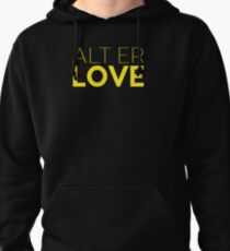 Alt Er Love — Skam Pullover Hoodie
