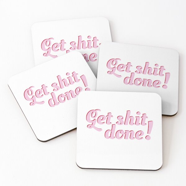 Item preview, Get shit done ! - Affirmation  designed and sold by Be Bold..