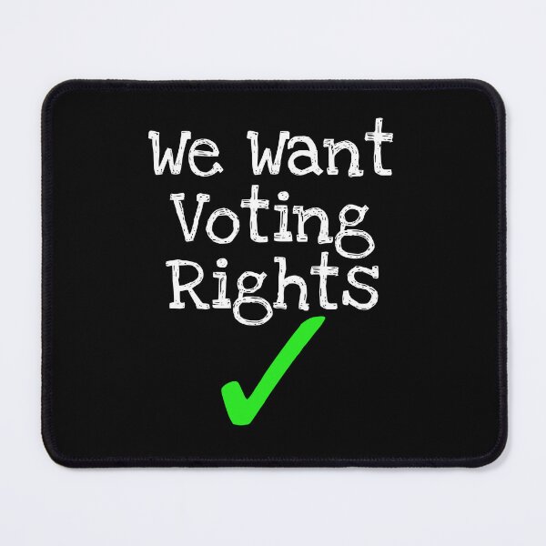 Item preview, We Want Voting Rights designed and sold by HASSAN&M ★★★★★.