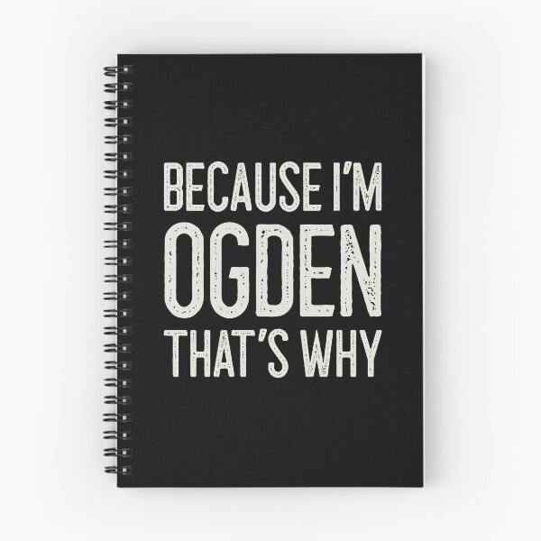 Item preview, Because I’m Ogden That’s Why Funny Personalized Name designed and sold by MariosNydras.