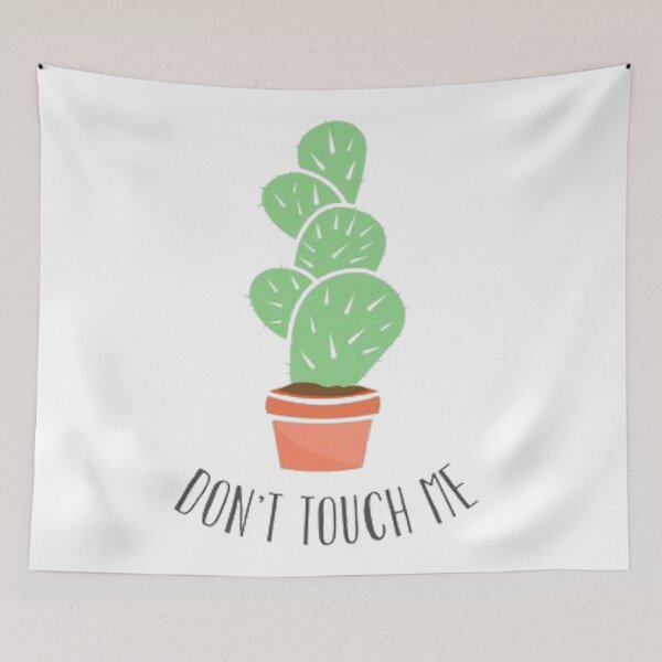 Item preview, Cactus don't touch me  designed and sold by Makisat.