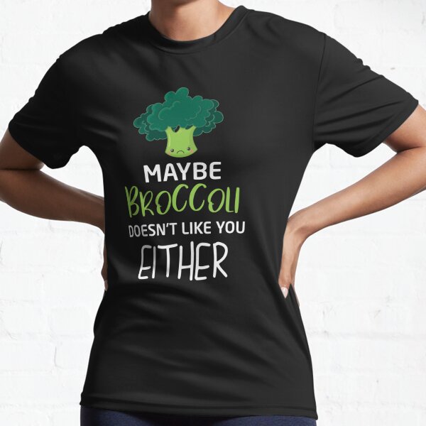 Crazy Dog Tshirts Womens Broccoli Doesnt Like You Either T Shirt Funny Sarcasm for Her