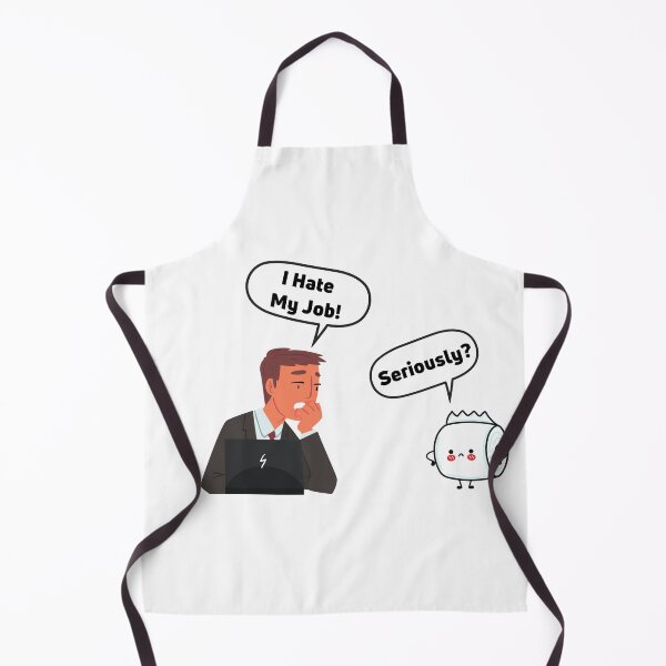 Item preview, I hate my job! Seriously? designed and sold by D/Art ⭐⭐⭐⭐⭐.