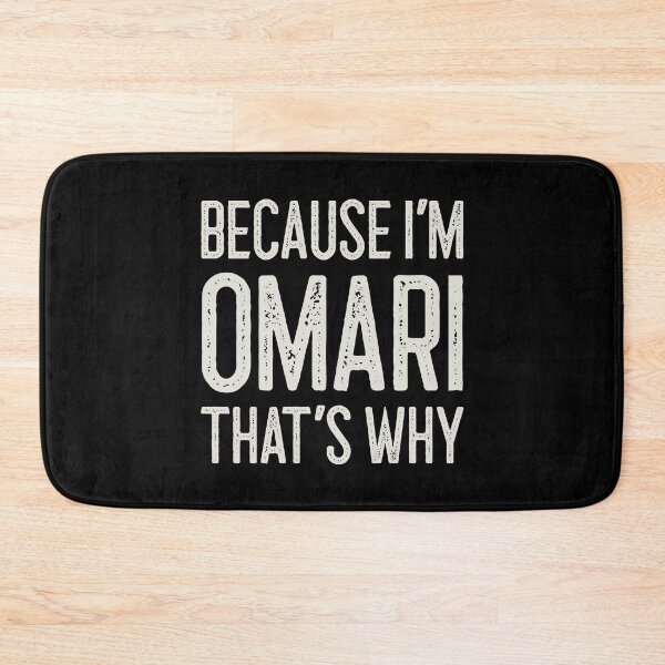 Item preview, Because I’m Omari That’s Why Funny Personalized Name designed and sold by MariosNydras.