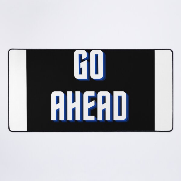 Item preview, GO AHEAD - BEST MOTIVATION QUOTE FOREVER designed and sold by ThamaraiSelvi.