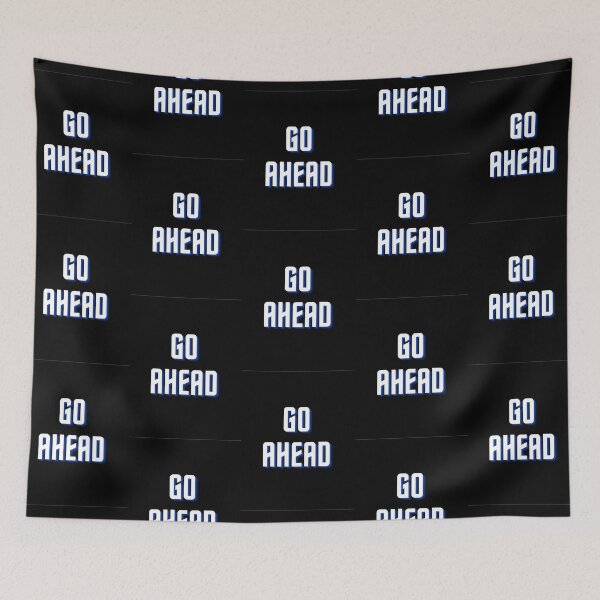 Item preview, GO AHEAD - BEST MOTIVATION QUOTE FOREVER designed and sold by ThamaraiSelvi.