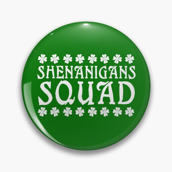 Item preview, Saint Patricks Shenanigans Squad Funny St Paddy's Party Team Lucky Shamrock  designed and sold by alenaz.