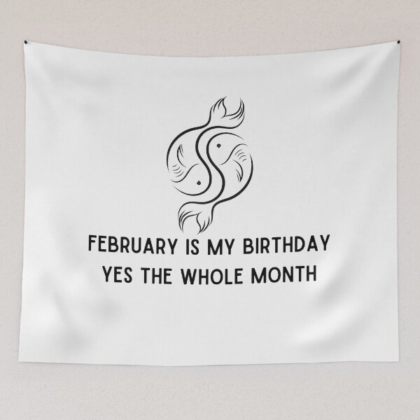 Item preview, february is my birthday yes the whole month designed and sold by springybelly.