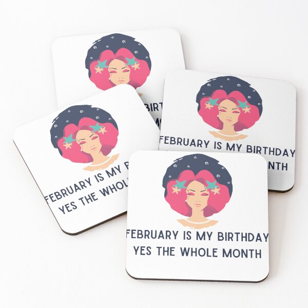 Item preview, february is my birthday yes the whole month designed and sold by springybelly.