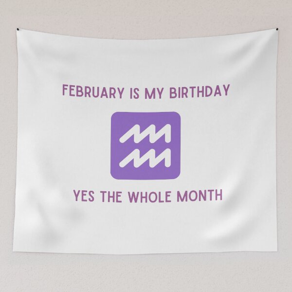 Item preview, february is my birthday yes the whole month designed and sold by springybelly.
