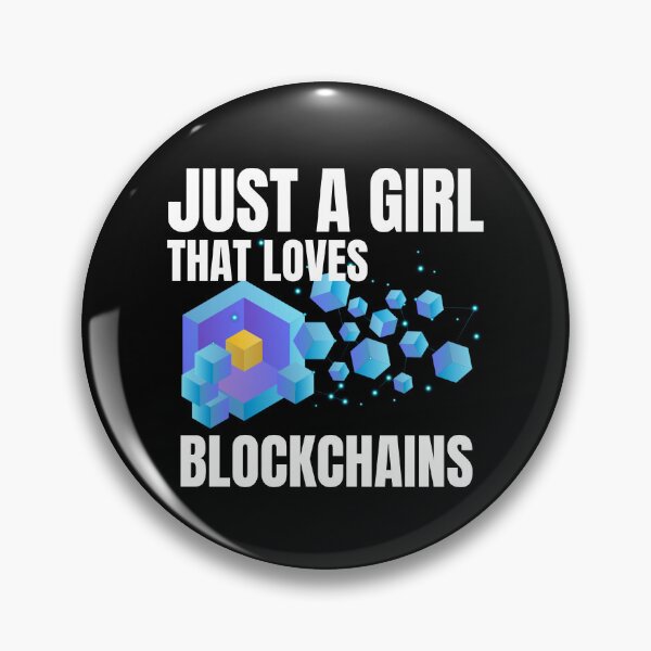 Item preview, Just a girl that loves Blockchains  designed and sold by SKilner.
