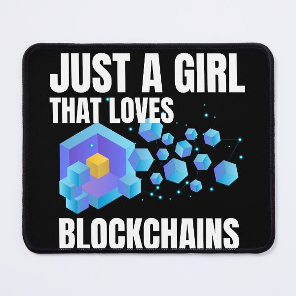 Item preview, Just a girl that loves Blockchains  designed and sold by SKilner.