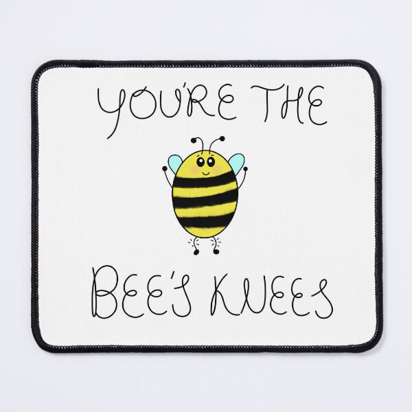 Item preview, You're The Bees Knees designed and sold by DeliliahDoodles.