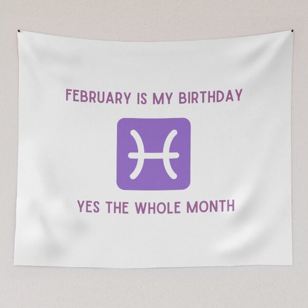 Item preview, february is my birthday yes the whole month designed and sold by springybelly.