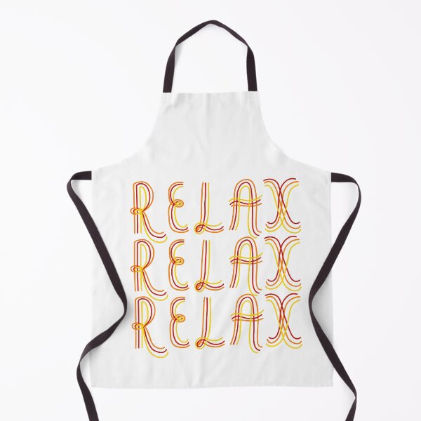 Item preview, Relax, Relax, Relax designed and sold by DeliliahDoodles.