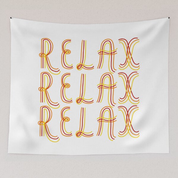 Item preview, Relax, Relax, Relax designed and sold by DeliliahDoodles.
