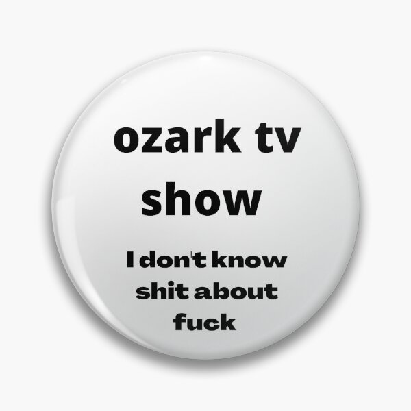 Item preview, Ozark tv show designed and sold by Finding Print.
