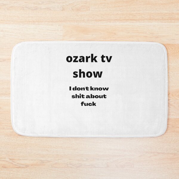 Item preview, Ozark tv show designed and sold by Finding Print.