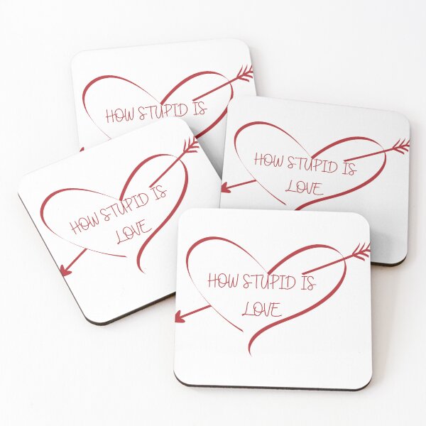 Item preview, How stupid is LOVE designed and sold by springybelly.