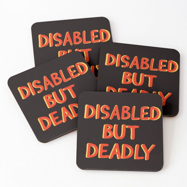 Item preview, Disabled But Deadly - Disabled Joy designed and sold by oxyten.