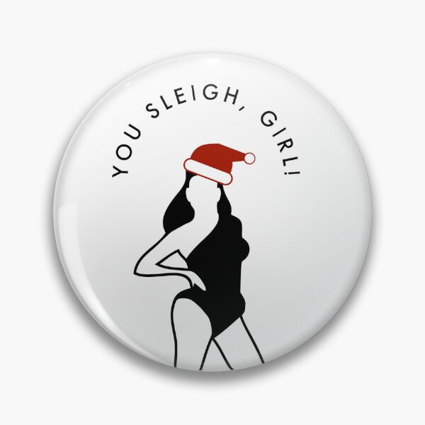 Item preview, You Sleigh Girl! designed and sold by ArtifyThat.