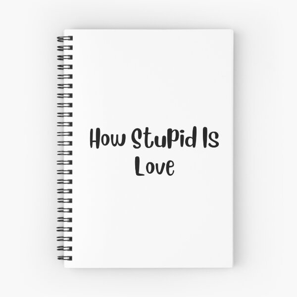 Item preview, How stupid is LOVE designed and sold by springybelly.