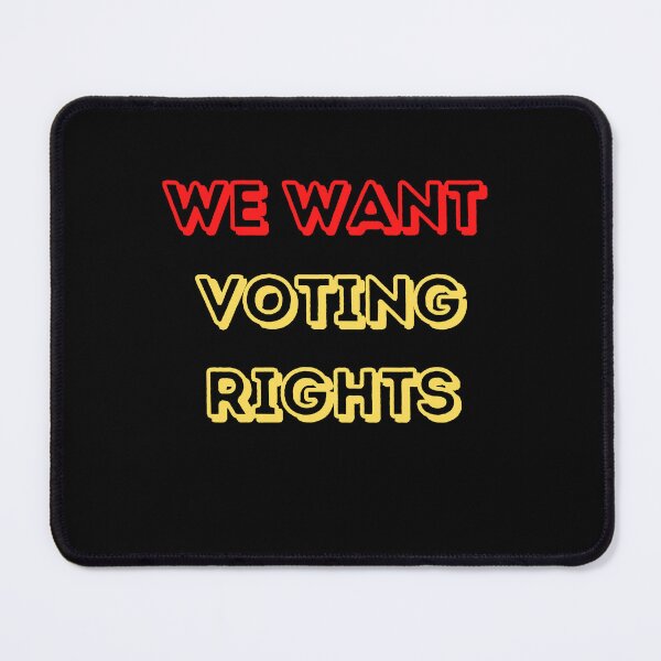 Item preview,    We Want Voting Rights designed and sold by Buzzbazaar.