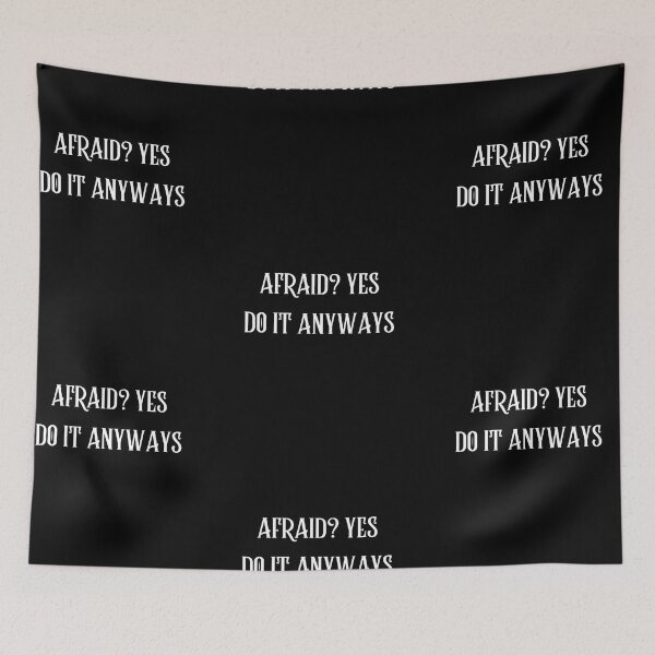 Item preview,  be scared and afraid and do it anyway, you can be afraid but do it anyway designed and sold by DareDreams.