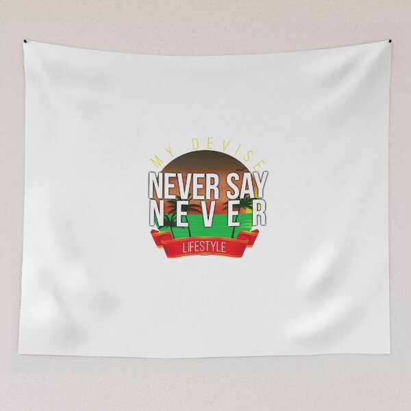 Item preview, Never say never designed and sold by Dosfried.