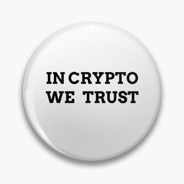 Artikelvorschau, In Krypto vertrauen wir - schwarz entworfen und verkauft von PICbyFemke.