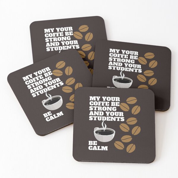 Item preview, my your coffe be strong and your students be calm,funny coffee,nice coffee designed and sold by SENMARO100.