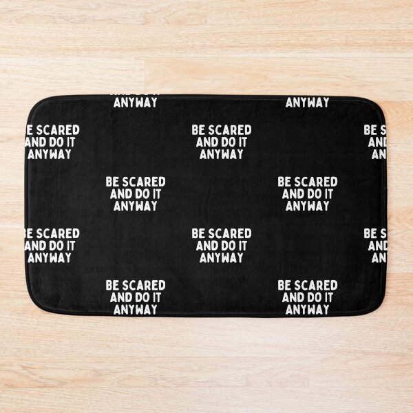 Item preview,  be scared and afraid and do it anyway, you can be afraid but do it anyway designed and sold by DareDreams.