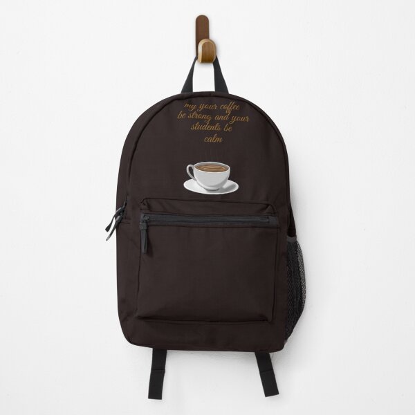 Item preview,  my your coffe be strong and your students be calm,funny coffee,nice coffee designed and sold by SENMARO100.