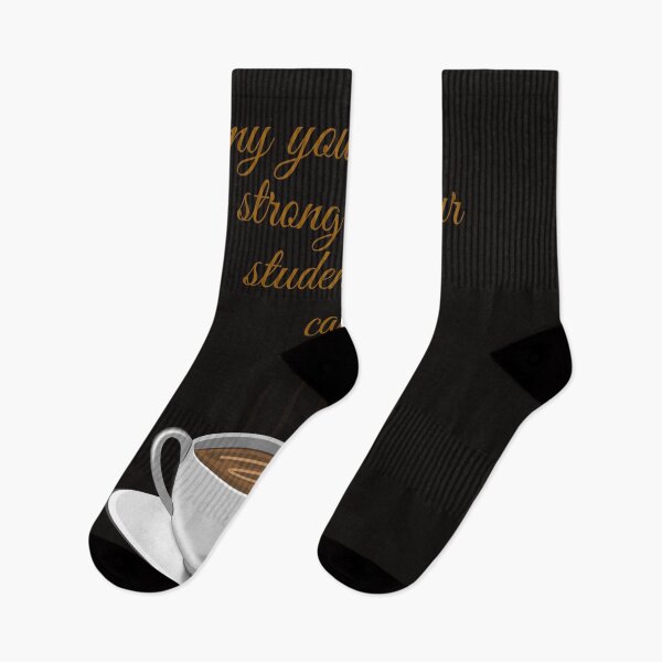 Item preview,  my your coffe be strong and your students be calm,funny coffee,nice coffee designed and sold by SENMARO100.