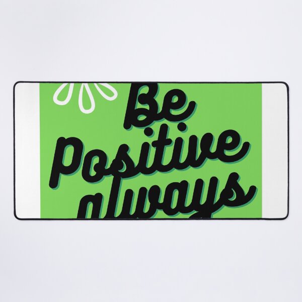Item preview, Be always positive -Best motivational quotes designed and sold by ThamaraiSelvi.