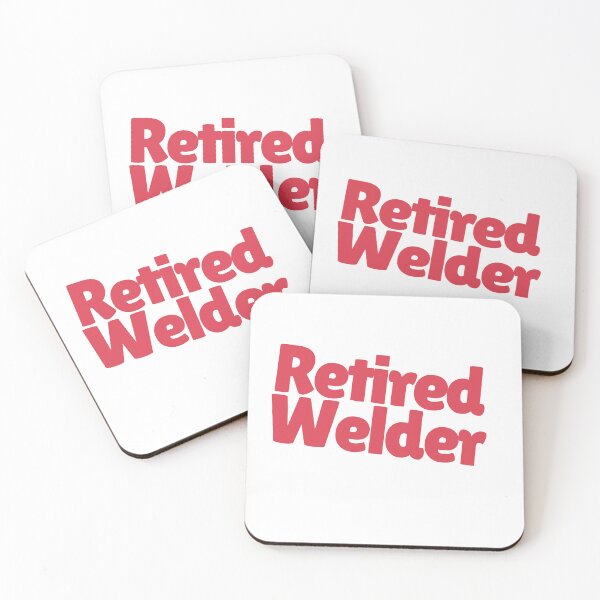 Item preview, Retired Welder Perfect Gift For A Hardworking Welder Who Retired designed and sold by NelleD.