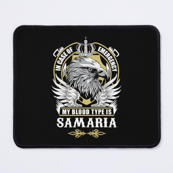 Item preview, Samaria Name T Shirt - In Case Of Emergency My Blood Type Is Samaria  Gift Item Tee designed and sold by artiagasonya.