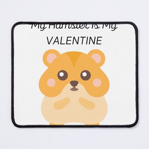 Item preview, My hamster is my valentine designed and sold by springybelly.