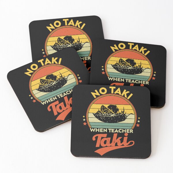 Item preview, No Taki When Teacher Taki, Funny Teachers designed and sold by NiceTees2021.