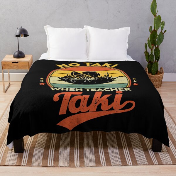 Item preview, No Taki When Teacher Taki, Funny Teachers designed and sold by NiceTees2021.