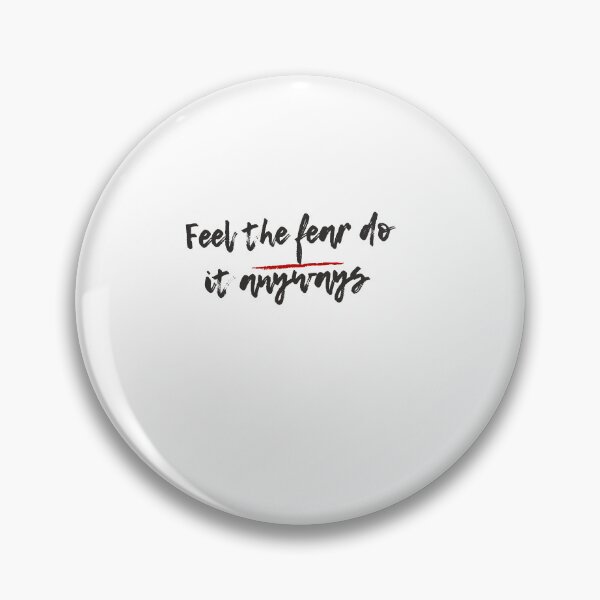 Item preview, Its Ok To Be Scared But Do It Anyways, Be Afraid But Do It Anyway designed and sold by DareDreams.