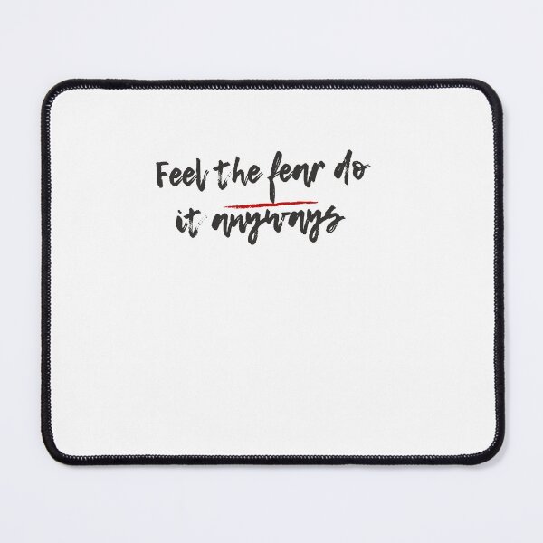 Item preview, Its Ok To Be Scared But Do It Anyways, Be Afraid But Do It Anyway designed and sold by DareDreams.
