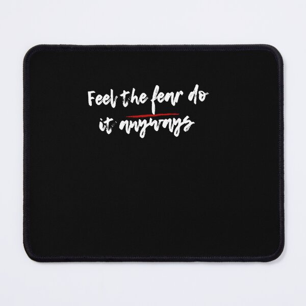 Item preview,  Its Ok To Be Scared But Do It Anyways, Be Afraid But Do It Anyway designed and sold by DareDreams.