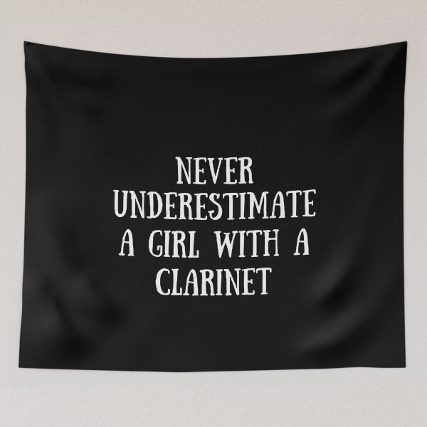 Item preview, Never Underestimate A Girl With A Clarinet For Clarinet Players And Music Lovers - Clarinet girl designed and sold by Funwithmusic.