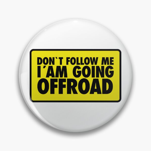 Item preview, Don't follow me, I´m going Offroad designed and sold by LaftaDesign.