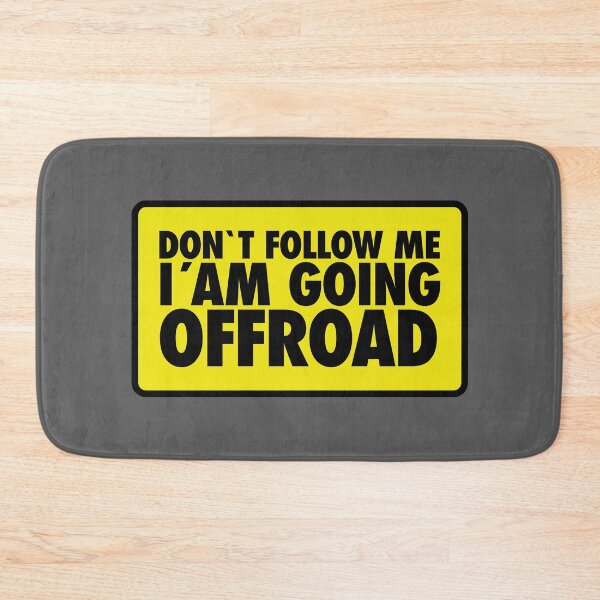 Item preview, Don't follow me, I´m going Offroad designed and sold by LaftaDesign.