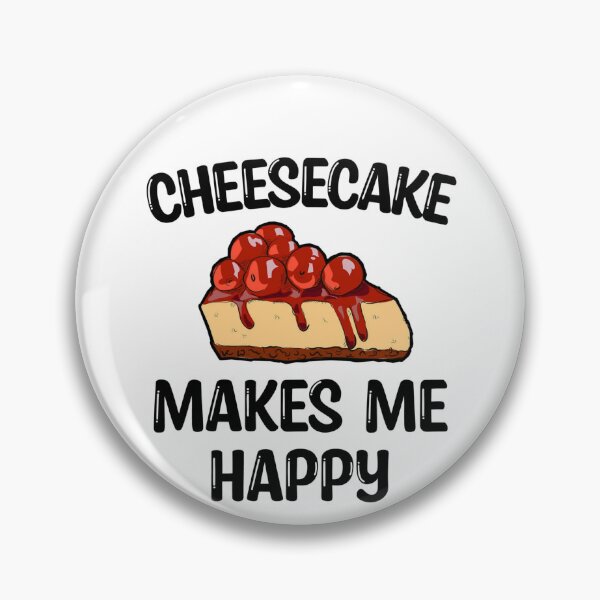Item preview, Cheesecake makes me happy designed and sold by Mr Wolf.