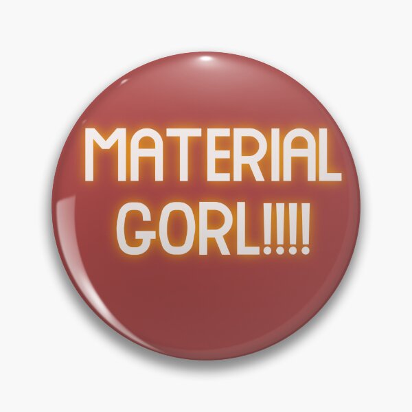 Item preview, Material Gorl!!! designed and sold by MY HAPPY PLACE .
