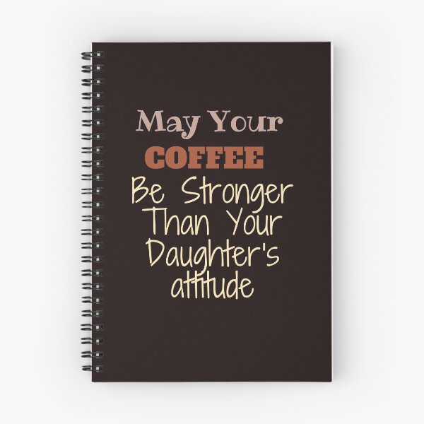 Item preview, May Your Coffee Be Stronger Than Your Daughter's attitude,lovers coffe,lovers,funny, designed and sold by SENMARO100.