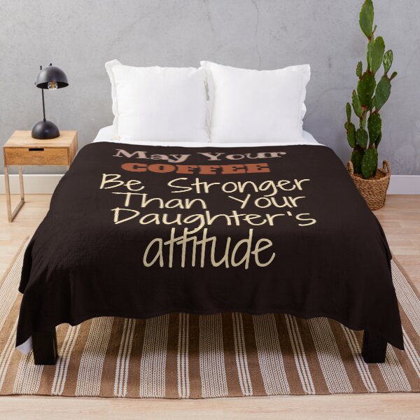 Item preview, May Your Coffee Be Stronger Than Your Daughter's attitude,lovers coffe,lovers,funny, designed and sold by SENMARO100.